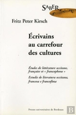 Bertrand.pt - Écrivains Au Carrefour Des Cultures : Études De Littérature Occitane, Française Et 