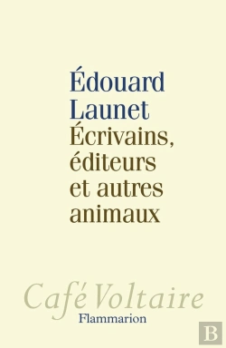 Bertrand.pt - Écrivains, Éditeurs Et Autres Animaux