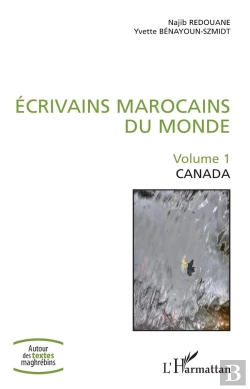 Bertrand.pt - Ecrivains Marocains Du Monde - Volume 1 - Canada