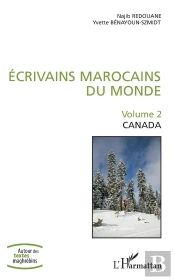 Ecrivains Marocains Du Monde - Volume 2 - Canada