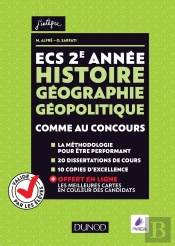 Ecs ; 2e Année ; Histoire Géographie Géopolitique ; Comme Au Concours !