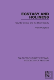 Ecstasy And Holiness