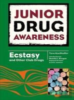 Ecstasy And Other Club Drugs