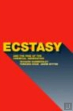 Bertrand.pt - Ecstasy And The Rise Of The Chemical Generation