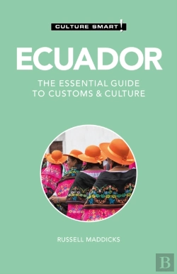 Bertrand.pt - Ecuador - Culture Smart!