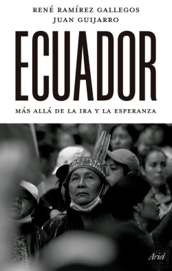 Bertrand.pt - Ecuador: Más Allá De La Ira Y La Esperanza