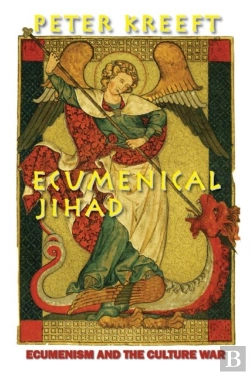 Bertrand.pt - Ecumenical Jihad Â€“ Ecumenism And The Culture War
