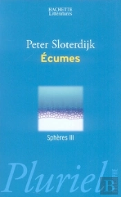 Ecumes ; Sphères T.3