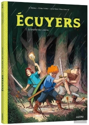 Écuyers Tome 2 : La Bataille Des Lisières