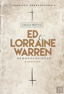 Bertrand.pt - Ed & Lorraine Warren: Demonologistas