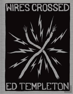Bertrand.pt - Ed Templeton: Wires Crossed