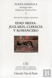 Edad Media: Juglaría, Clerecía Y Romancero
