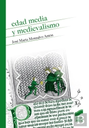 Edad Media Y Medievalismo