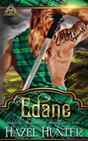 Edane (Immortal Highlander, Clan Mag Raith Book 3)