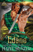 Edane (Immortal Highlander, Clan Mag Raith Book 3)