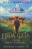 Edda Gaia And The Origins Of Ragnarok