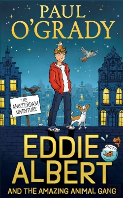 Bertrand.pt - Eddie Albert And The Amazing Animal Gang: The Amsterdam Adventure