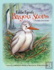 Eddie Egret'S Bayou Storm