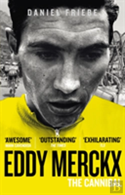 Bertrand.pt - Eddy Merckx: The Cannibal