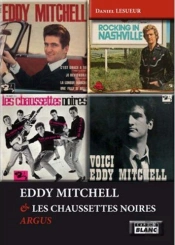 Eddy Mitchell & Les Chaussettes Noires ; Argus