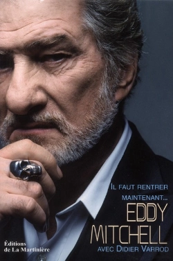 Bertrand.pt - Eddy Mitchell. Il Faut Rentrer Maintenant