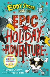 Eddy Stone And The Epic Holiday Adventure Bk1