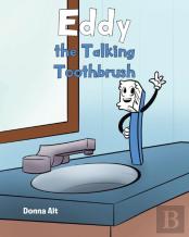 Eddy The Talking Toothbrush