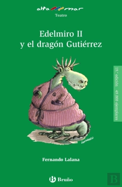 Bertrand.pt - Edelmiro Ii Y El Dragón Gutiérrez
