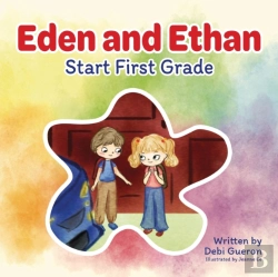 Bertrand.pt - Eden And Ethan Start First Grade