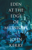 Eden At The Edge Of Midnight