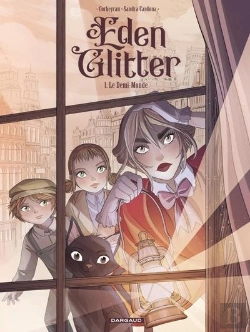 Bertrand.pt - Eden Glitter Tome 1 : Le Demi-Monde
