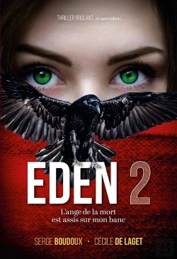 Bertrand.pt - Eden  : L'Ange De La Mort Est Assis Sur Mon Banc