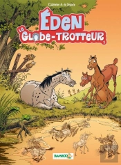 Eden Le Globe Trotteur Op Filles 2011 + Cadre Photo Offert