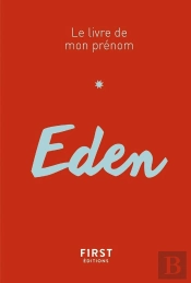 Eden - Le Livre De Mon Prenom