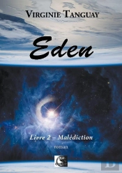 Eden, Malediction Livre 2