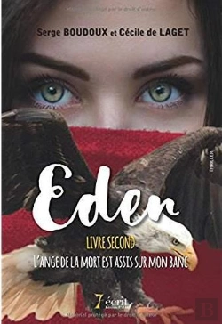 Bertrand.pt - Eden T.2 ; L'Ange De La Mort Est Assis Sur Mon Banc