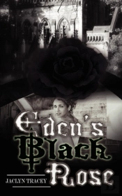 Eden'S Black Rose