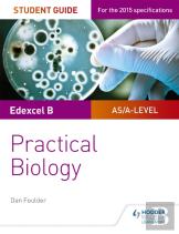 Edexcel A-Level Biology Student Guide: Practical Biology