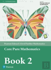 Edexcel A Level Further Mathematics Core Pure Mathematics Book 2 Textbook + E-Book