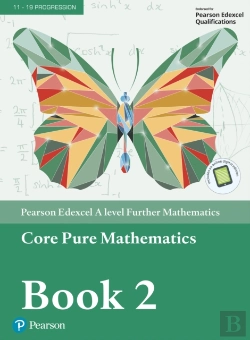 Bertrand.pt - Edexcel A Level Further Mathematics Core Pure Mathematics Book 2 Textbook + E-Book