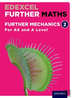Bertrand.pt - Edexcel A Level Further Maths: Further Mechanics 2 Student Book