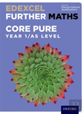 Edexcel A Level Further Maths: Further Pure 1 Student Book