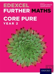 Edexcel A Level Further Maths: Further Pure 2 Student Book