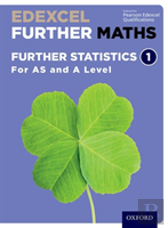 Edexcel A Level Further Maths: Further Statistics 1 Student Book