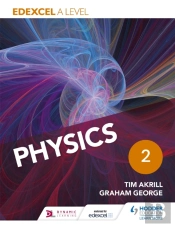 Edexcel A Level Physics Student Book 2