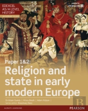 Edexcel As/A Level History, Paper 1&2: Religion And State In Early Modern Europe Student Book + Activebook