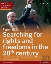 Edexcel As/A Level History, Paper 1&2: Searching For Rights And Freedoms In The 20th Century Student Book + Activebook