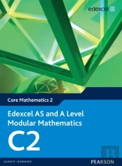 Edexcel As And A Level Modular Mathematics, Core Mathematics 2