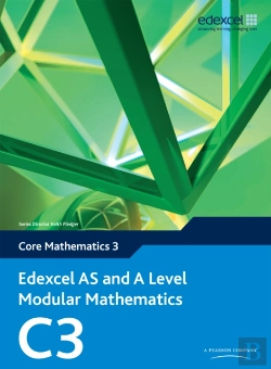 Bertrand.pt - Edexcel As And A Level Modular Mathematics Core Mathematics 3 C3