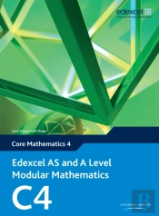 Edexcel As And A Level Modular Mathematics Core Mathematics C4 Ebook Edition